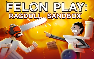 فيلون بلاي: ساحة الدمى الفيزيائية (Felon Play - Ragdoll Sandbox)