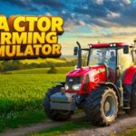محاكي الجرارات والزراعة الواقعي (Tractor Farming Simulator)