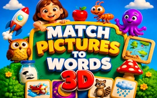 طابق الصور مع الكلمات ثلاثية الأبعاد (Match Pictures to Words 3D)