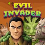 الغازي الشرير (Evil Invader)